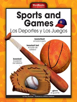 cover image of Sports and Games/Los Deportes y Los Juegos